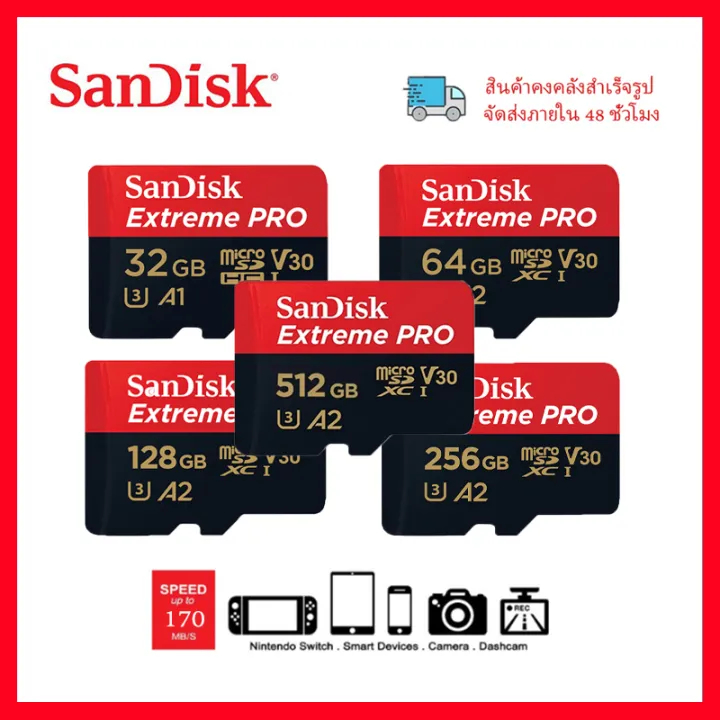SanDisk EXtreme Pro 32GB\64GB\128GB\256GB\512GB U3 Micro SDcard C10 เมมกล้องวงจรปิด เมมเมอรี่การ์ด