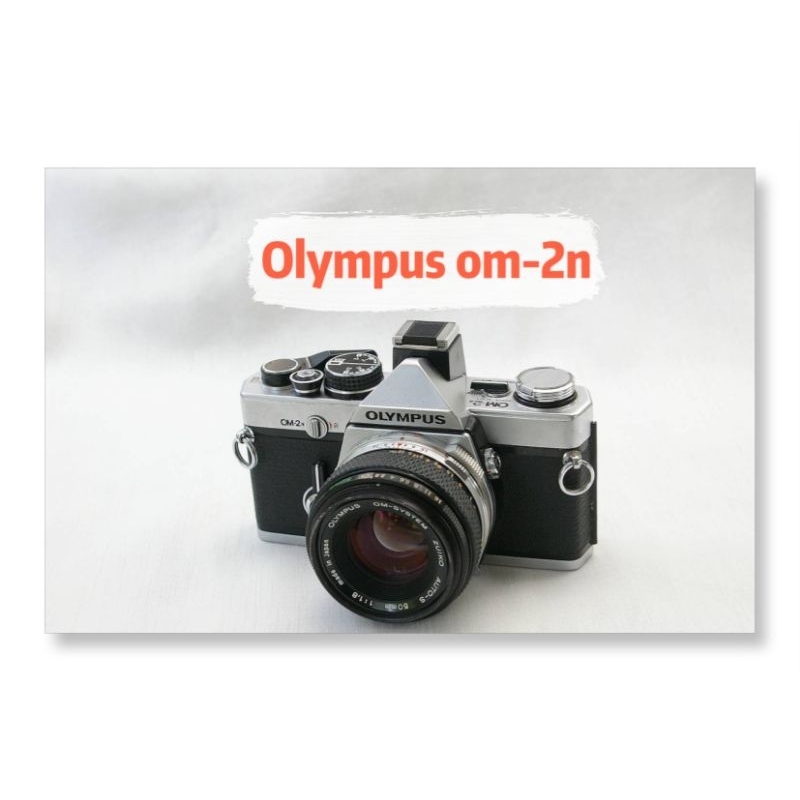 กล้อง​ฟิล์ม​ Olympus​ om-2n (ขายแล้วนะคะ)​