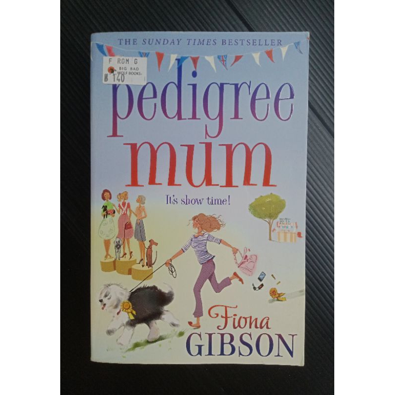 Fiona Gibson: Pedigree Mum