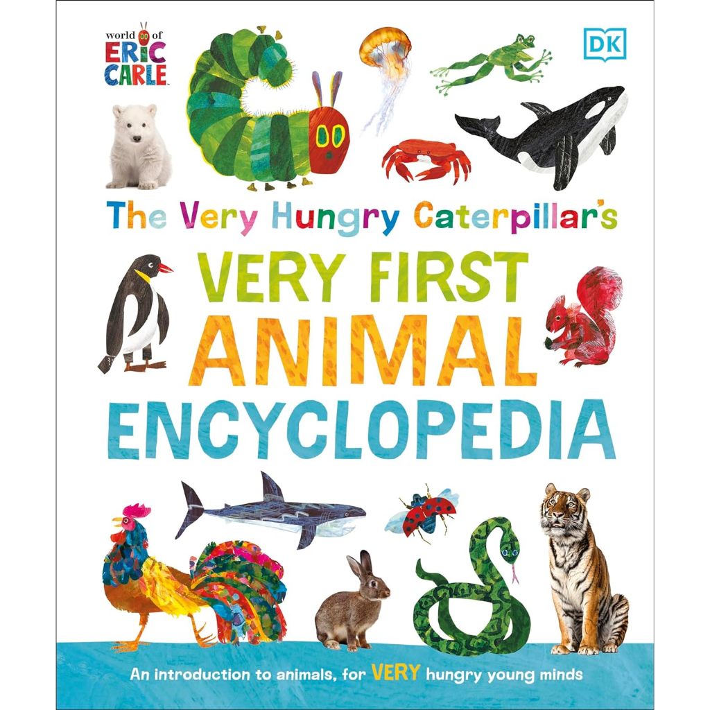 หนังสืออังกฤษ The Very Hungry Caterpillar's Very First Animal Encyclopedia by DK Hardcover