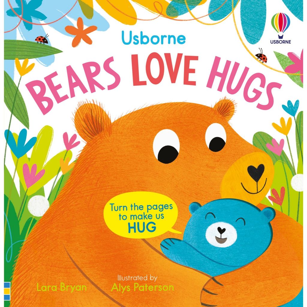 DKTODAY หนังสือ USBORNE HUGGY BOOKS :BEARS LOVE HUGS (AGE 1+)