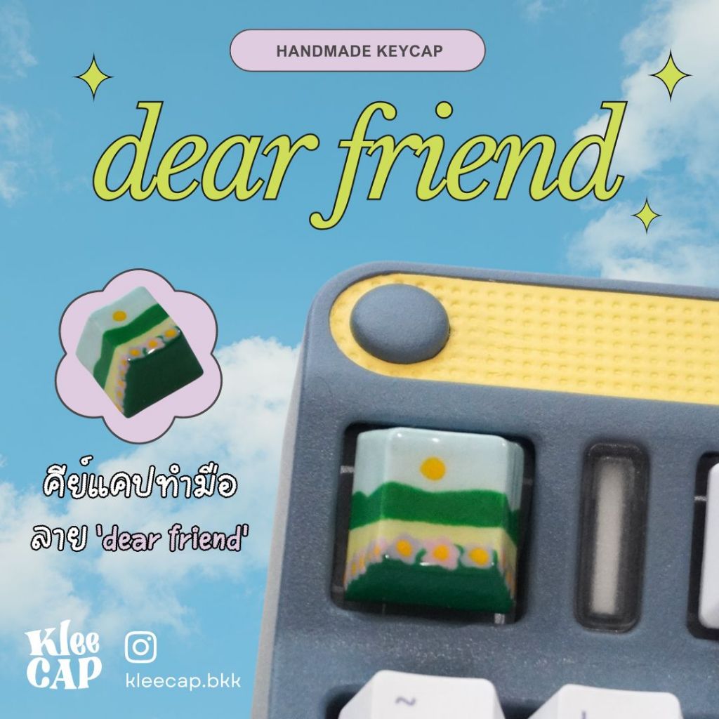 keycap แฮนด์เมด คีย์แคปลาย Dear, Friend!