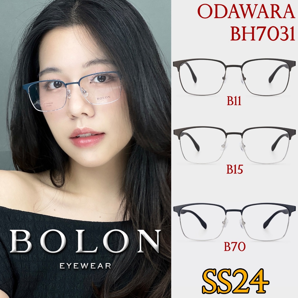 SS24 BOLON กรอบแว่นสายตา รุ่น BH7031 B11 B15 B70 [ฺTi/Carbon Fiber] แว่นของญาญ่า แว่นสายตา สายตาสั้น