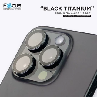 [Official] [ไอโฟน 15 Pro/ 15 Pro Max] Focus Iron Ring Titanium Matte แหวนกันรอยเลนส์กล้องขอบไทเทเนียม - ฟิล์มโฟกัส