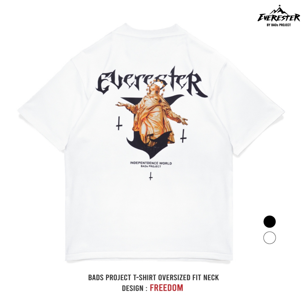 EVERESTER เสื้อคอฟิต อก 44"- 52" Heavy Cotton 100 % / เสื้อยืด Oversized รุ่น Freedom White Black / EXP
