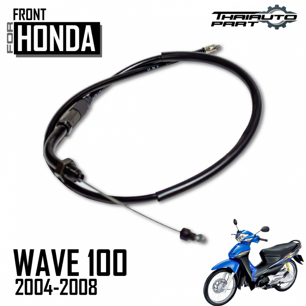 สายเร่ง สายคันเร่ง HONDA WAVE100 เวฟ100  สินค้าตรงรุ่น เกรดเอ
