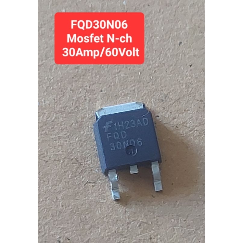 FQD30N06 Mosfet N-CH (22.7Amp/60Volt)