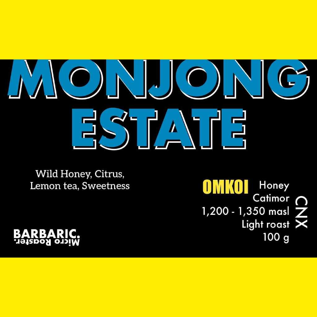 BARBARIC : เมล็ดกาแฟคั่วอ่อน Honey Process ดอยม่อนจอง อ.อมก๋อย Monjong Estate