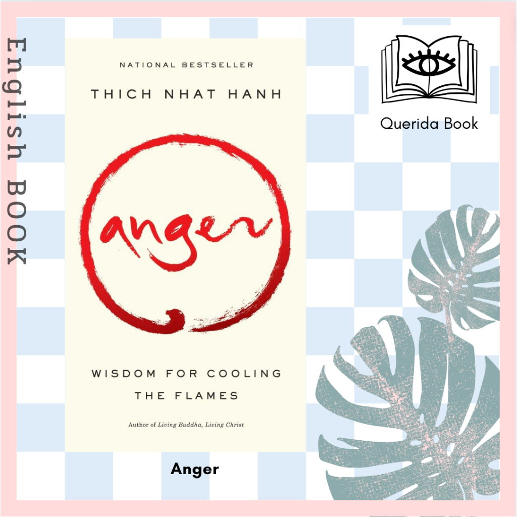[Querida] หนังสือภาษาอังกฤษ Anger: Wisdom for Cooling the Flames by Thich Nhat Hanh