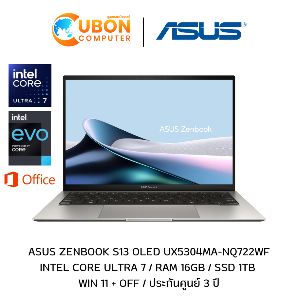 ASUS ZENBOOK S13 OLED UX5304MA-NQ722WF NOTBOOK (โน๊ตบุ๊ค)INTEL CORE ULTRA 7 / 16GB / 1TB / WIN11+OFF