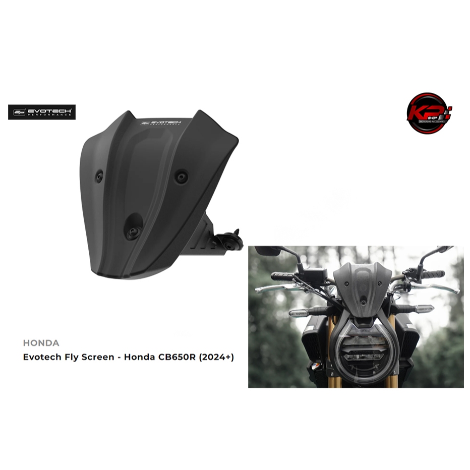 ชิวหน้า Evotech Fly Screen - Honda CB650R (2024+)