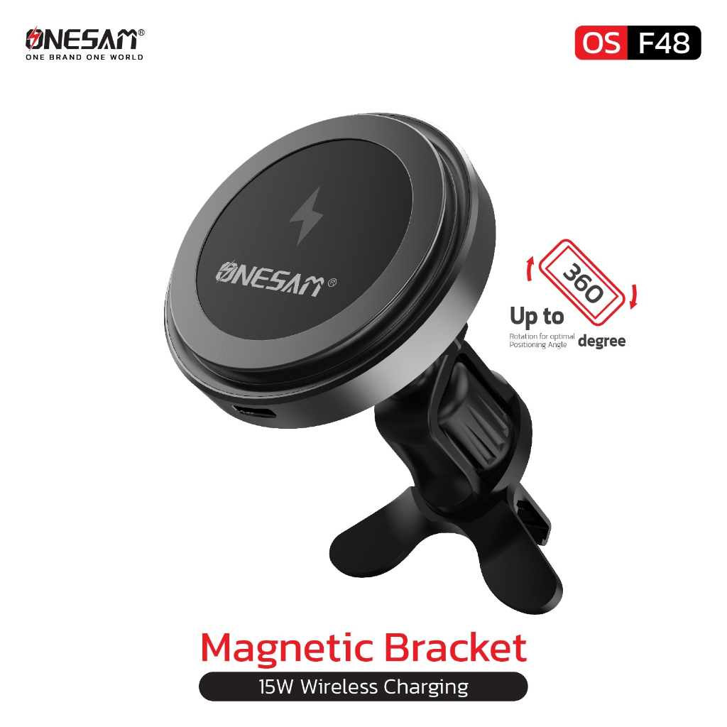 ONESAM รุ่น OS-F48 แท่นชาร์จไร้สาย Magnetic Bracket 15W Wireless Charging ของแท้ 100% รับประกัน 1 ปี