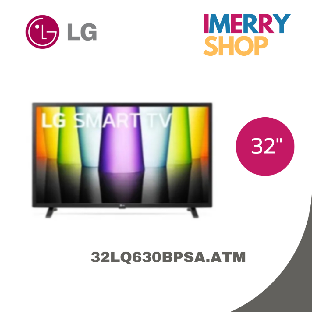 LG ทีวี HD LED (32", Smart, ปี 2022) รุ่น 32LQ630BPSA.ATM (1 ชิ้นต่อ 1 คำสั่งซื้อเท่านั้น)
