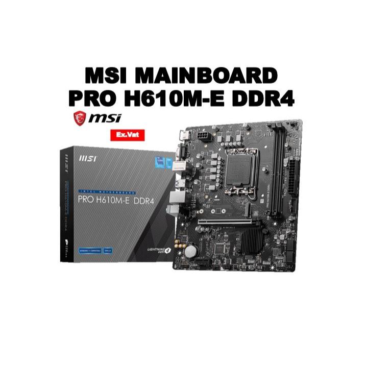 MSI MAINBOARD PRO H610M-E DDR4