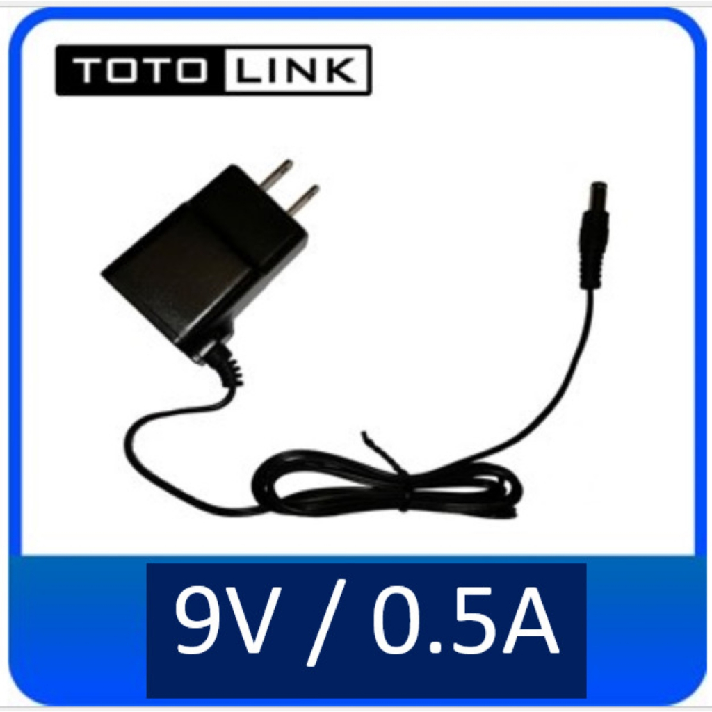 Power Adapter TOTO LINK 9V 0.8A/0.5A Jack ใหญ่ 5.5x2.1 mm.( ของแท้ 100%)