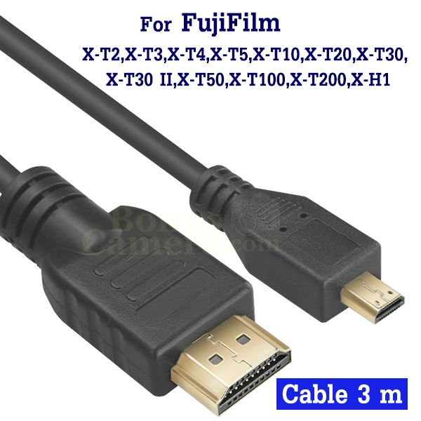 สาย HDMI ยาว 3m ต่อฟูจิ X-T2,X-T3,X-T4,X-T5,X-T10,X-T20,X-T30 II,X-T50,T100,T200,X-H1 เข้า HD TV,Mon