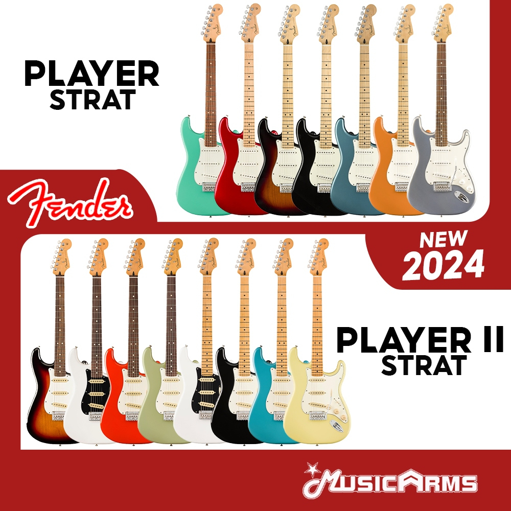 Fender Player Stratocaster / Player II Stratocaster กีต้าร์ไฟฟ้า Music Arms