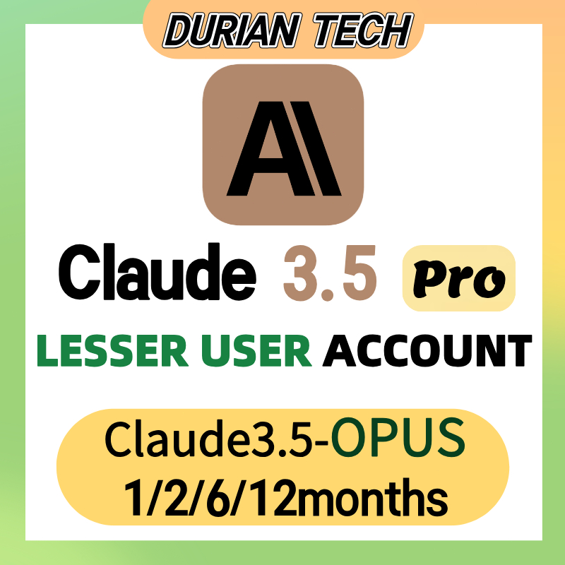 [Durian]claude3.5 pro account claude3.5 opus/sonnet 1/2/6/12months Lesser user shared account
