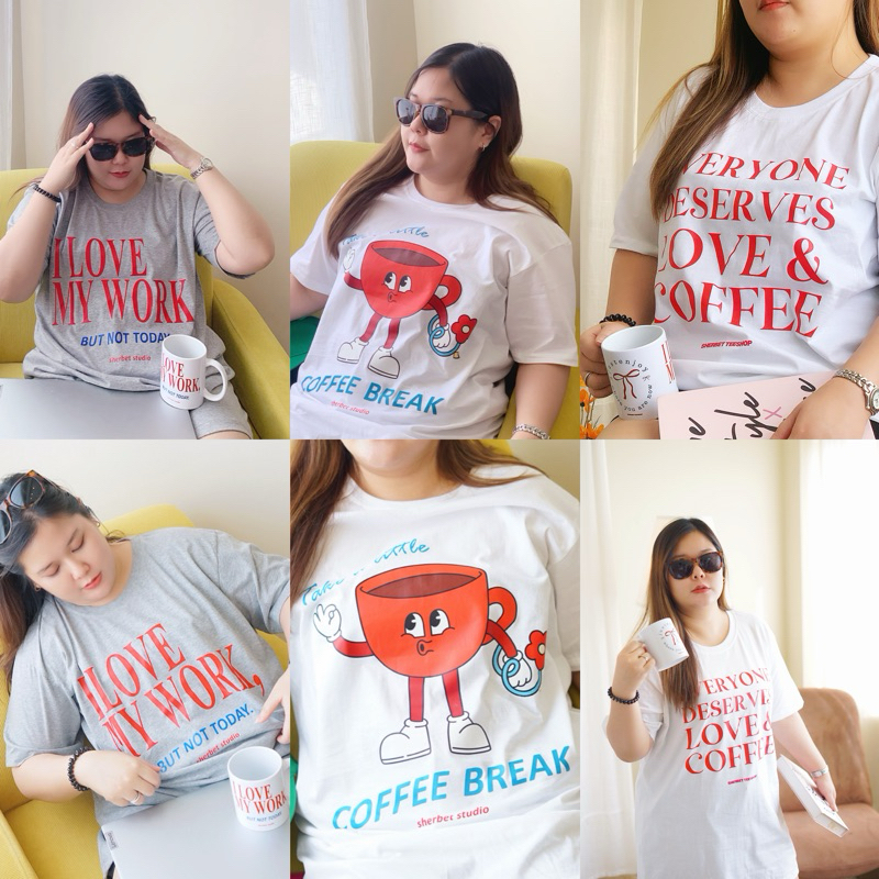 เสื้อยืดsherbet.teeshop/ coffee/work/take a break