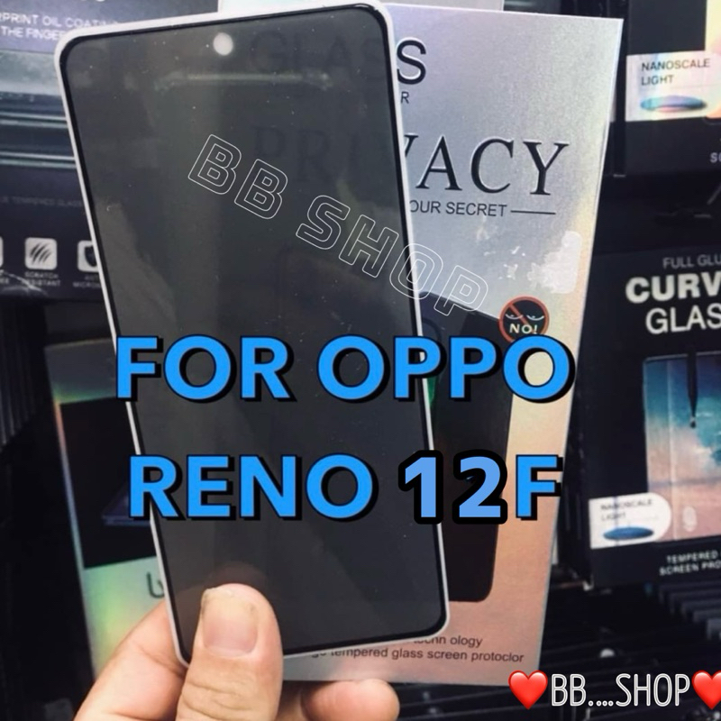 ฟิล์มกระจกเต็มจอ(กันมอง) รุ่น OPPO Reno 12F(5G) (ตรงรุ่น) ฟิล์มกันมองPRIVACY กันคนมอง กันรอยขีดข่วน สินค้าพร้อมส่งในไทย