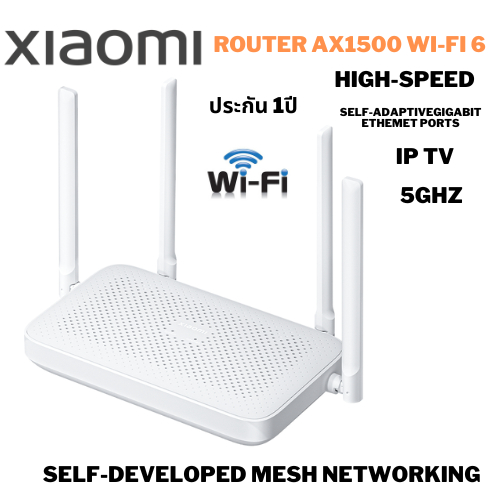 Xiaomi Router AX1500 WiFi 6 Mesh Xiaomi 5GHz speed of up to 1501Mbps ความเร็วไร้สาย 1200 Mbps