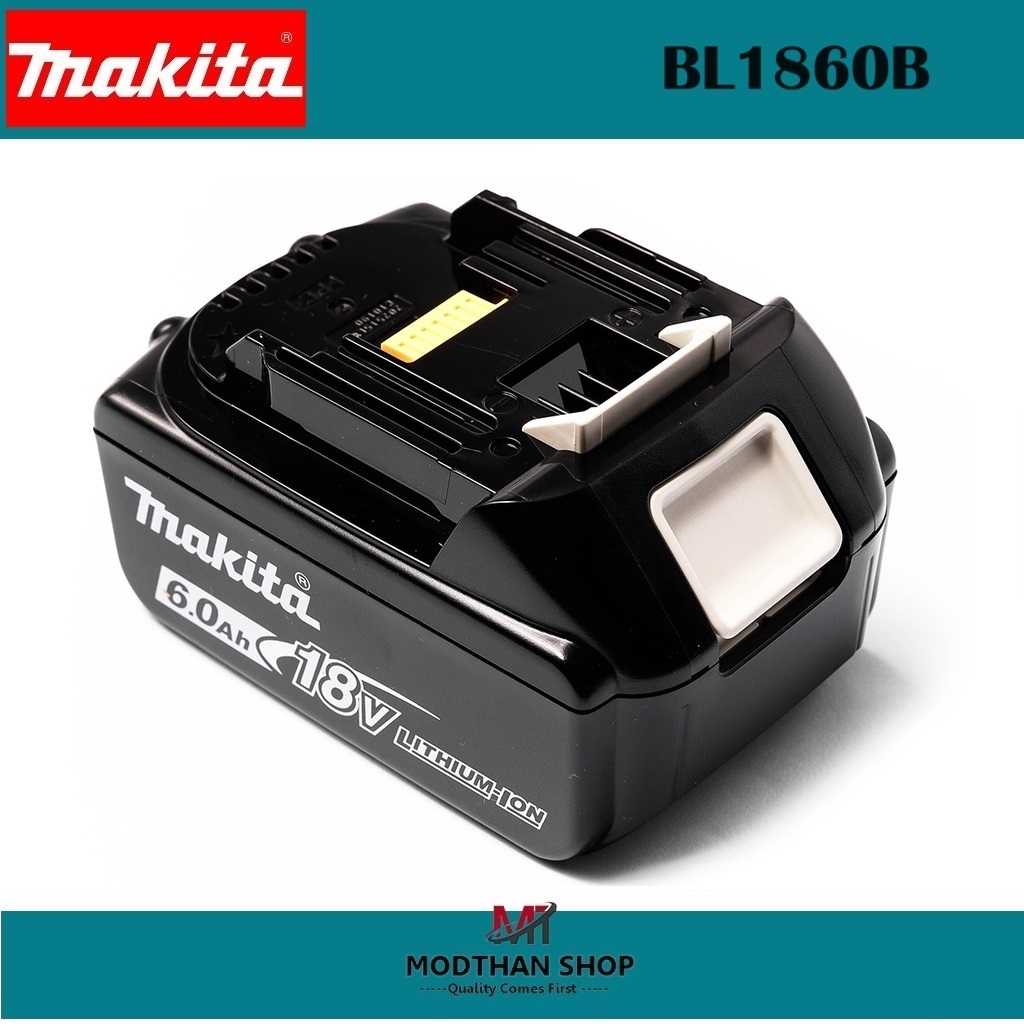 MAKITA แบตเตอรี่ 18V BL1830B (3Ah) / BL1850B (5Ah) /  BL1860B (6Ah) / BL1815N (1.5Ah) แบตลิเธี่ยมไออ