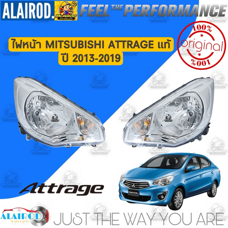 ไฟหน้า MITSUBISHI ATTRAGE ปี 2013-2019 แท้ เบิกศูนย์