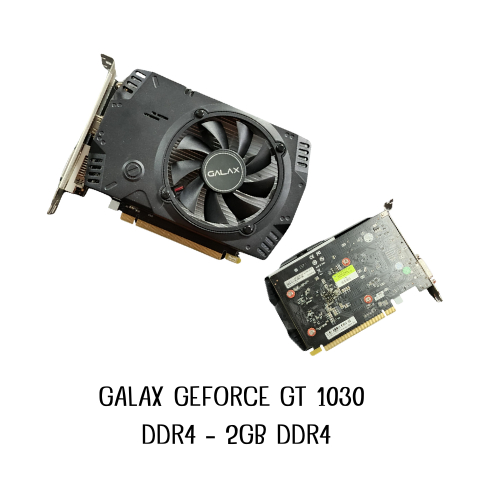 มือสอง GALAX GEFORCE GT 1030 DDR4 - 2GB DDR4