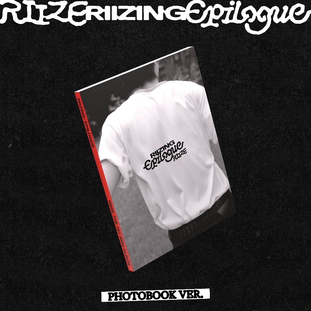 [PRE-ORDER] RIIZE The 1st Mini Album 'RIIZING:Epilogue’ (Photobook Ver.)