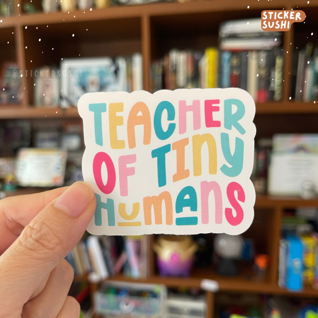 Teacher Sticker | Educational Sticker | Die-Cut | Glossy PP Waterproof