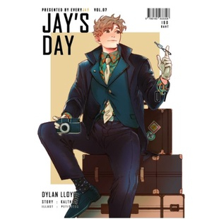 (ใช้โค้ดลดอีก) Jay's Day Vol. 07 Dylan Lloyd / กัลฐิดา (Kalthida) / หนังสือใหม่ vee extra**