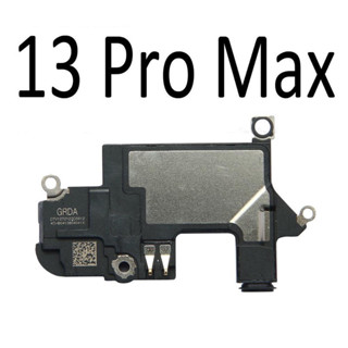 ลำโพงสนทนา ลำโพงบน ลำโพงหูฟัง สำหรับ ไอโฟน 13 Pro max iPhone 13 Pro max งานแท้