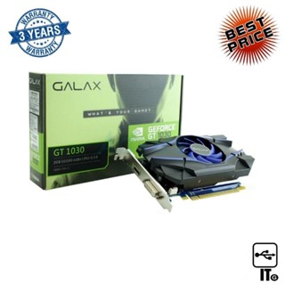 VGA GALAX GEFORCE GT 1030 - 2GB DDR5 ประกัน 3Y การ์ดจอ กราฟิกการ์ด การ์ดจอเล่นเกม