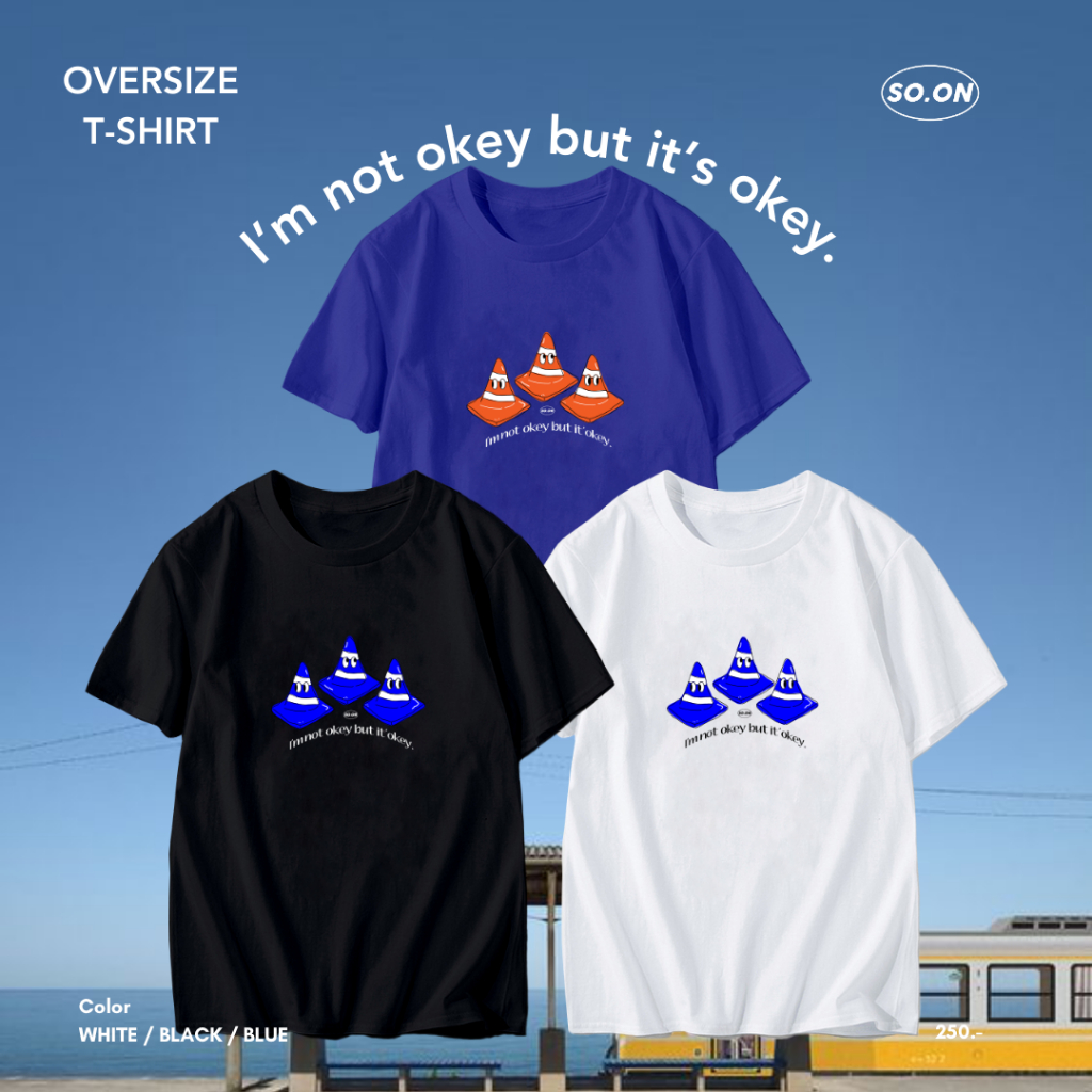 SO.ON เสื้อยืดทรง Oversize ลาย Imnotokey (ใส่โค้ด TGERJLY ลดทันที 60.-)