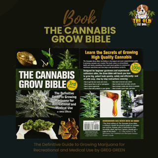 The Cannabis Grow Bible คู่มือฉบับสมบูรณ์สำหรับการปลูกกัญชา