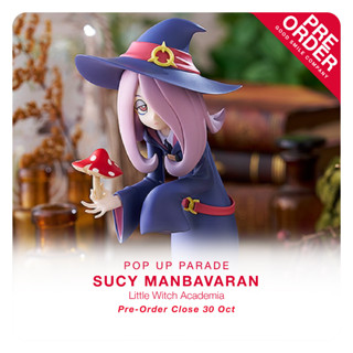 [สินค้าสั่งจอง] POP UP PARADE - Sucy Manbavaran