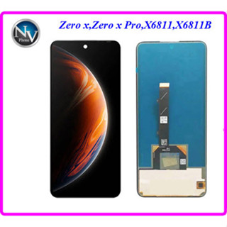จอ LCD.infinix Zero x,Zero x Pro,X6811,X6811B+ทัชสกรีน(A-TFT)