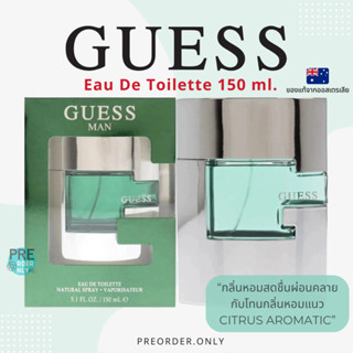 น้ำหอม Guess man EDT 150 ml. 💚 สินค้าของแท้จากออสเตรเลีย 🇦🇺