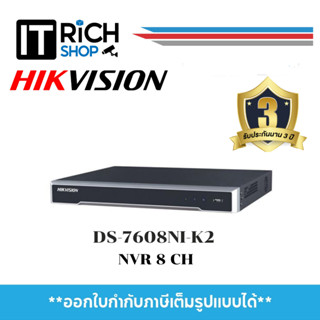 HIKVISION เครื่องบันทึกกล้องวงจรปิดสำหรับกล้อง IP (NVR) 8CH รุ่น DS-7608NI-K2