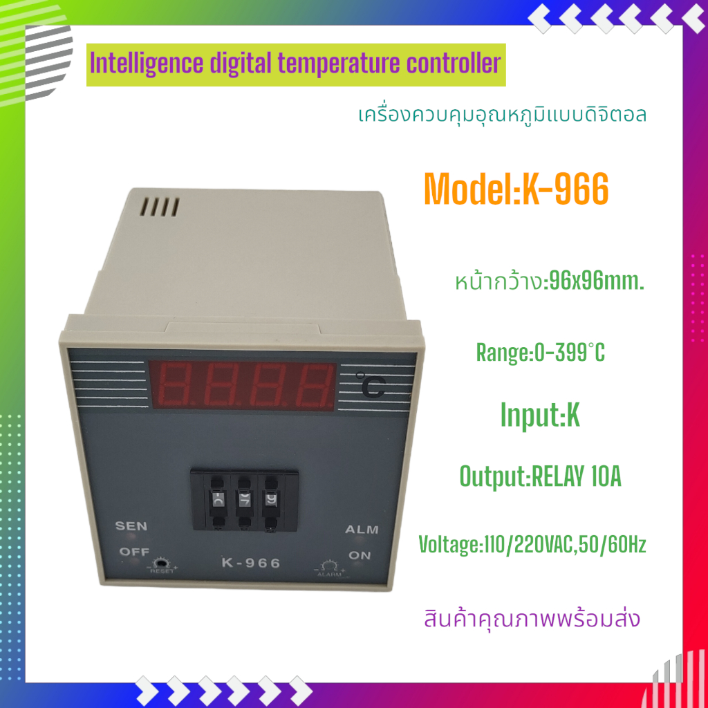 K-966 ตัวควบคุมอุณหภูมิดิจิตอลอัจฉริยะ หน้า96x96mm.Voltage:110/220VAC 50/60Hz Input:K 0-399°C Output