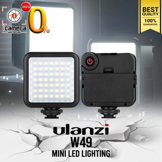 Ulanzi LED W49 Mini LED 6000K Video Light ไฟวิดีโอ Live สด ถ่ายภาพ / icamera installment