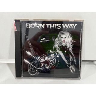 1 CD MUSIC ซีดีเพลงสากล    LADY GAGA BORN THIS WAY    (C15F73)