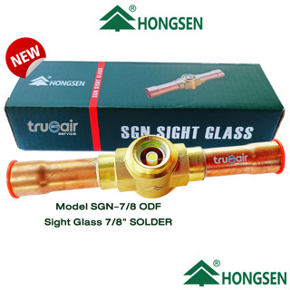 hongsen sight glass 7/8 กระจกตาแมว 7/8 แบบเชื่อม SOLDER Model SGN-7/8 ODF รุ่นเปิดฝาไม่ได้ SGN มีการปิดผนึกแบบ PTFE