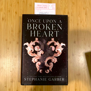 [Hardcover] พร้อมส่ง Once Upon a Broken Heart Stephanie Garber