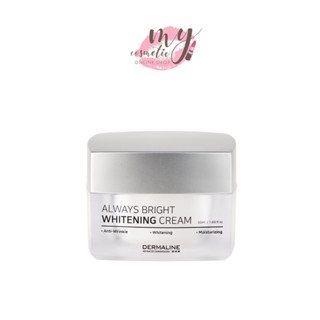 (🌼แท้ / พร้อมส่ง🌼) Dermaline always bright whitening cream 50ml