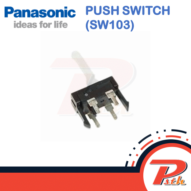 PUSH SWITCH (SW103) อะไหล่แท้สำหรับเครื่องโทรสารไร้สาย Panasonic รุ่น KX-FC971CX-S (PFSH1A03Z-2)
