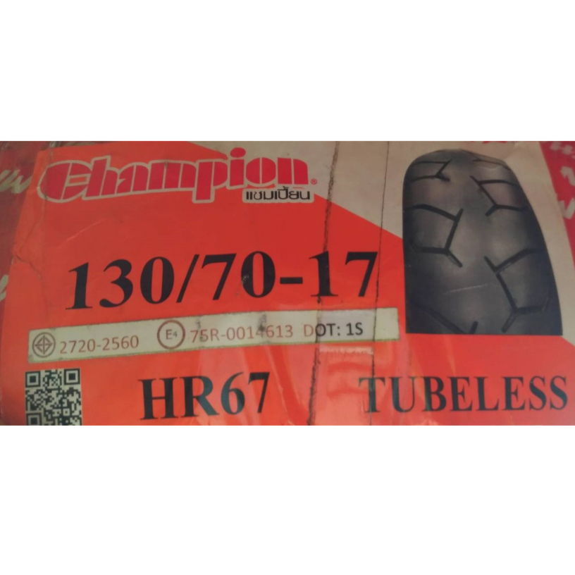 Tubeless Tire ยาง Tubeless ยี่ห้อ Champion ลาย Rosso2/HR67 ขนาด 130/70-17 นิ้ว ปี2023