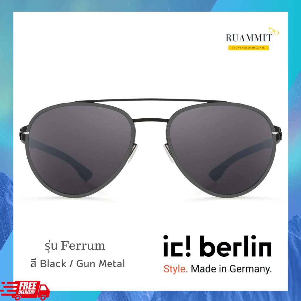 แว่นกันแดด ic! berlin รุ่น Ferrum สี Gun Metal/Black ของแท้✔️ จัดส่งฟรี!!