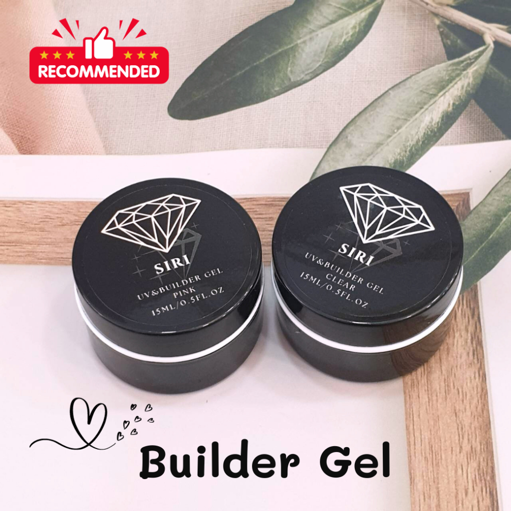 SIRI Builder Gel สีใส/สีชมพู เจลเสริมหน้าเล็บ ต่อเล็บ เนื้อเนียน เกลี่ยง่าย ไม่ไหล #BUG01-02