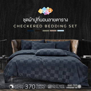 ibed ชุดผ้าปูที่นอนครบเซ็ท Softex Satin (ลายตาราง) 3.5 ฟุต,5 ฟุต,6 ฟุต - CHECKERD COLLECTION